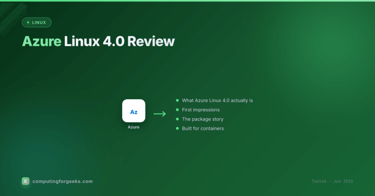 Azure Linux 4.0 Review