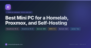 Best mini PC for a Proxmox homelab compared: Minisforum MS-01, MS-A2, Beelink SER8, EQ14