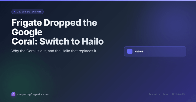 Switch Frigate From the Google Coral to a Hailo