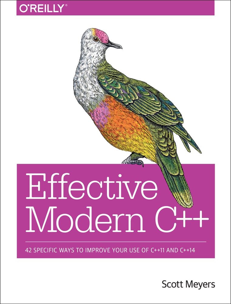 Effective Modern C++ 42 Specific Ways to Improve Your Use of C++11 and C++14 by Scott Meyers book cover