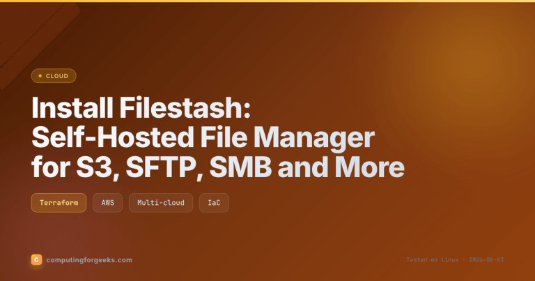 Install Filestash: Self-Hosted File Manager for Any Storage