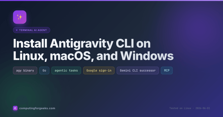 Install Antigravity CLI on Linux, macOS, and Windows