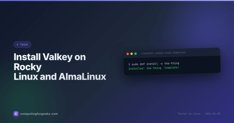Install Valkey on Rocky Linux 10 / AlmaLinux 10