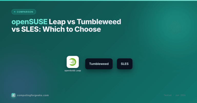 openSUSE Leap vs Tumbleweed vs SLES: Which to Choose