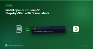 Install openSUSE Leap 16 Step-by-Step with Screenshots
