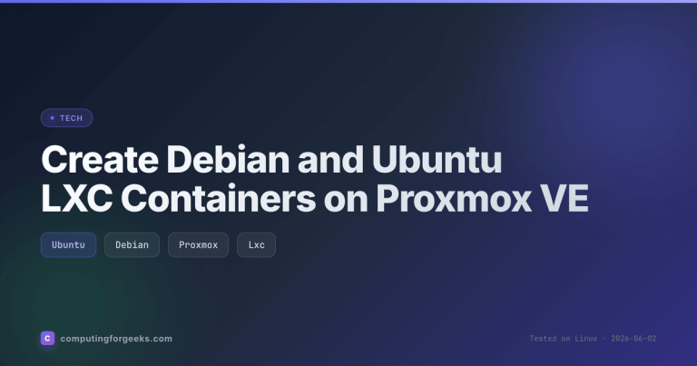 Create Debian and Ubuntu LXC containers on Proxmox VE