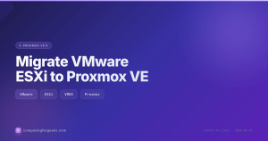 Migrate VMware ESXi to Proxmox VE
