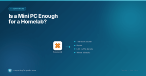 Is a Mini PC Enough for a Homelab? How Many VMs Each Tier Runs
