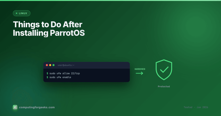 Things to Do After Installing ParrotOS