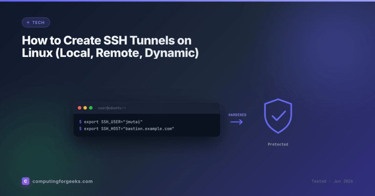 How to Create SSH Tunnels on Linux (Local, Remote, Dynamic)