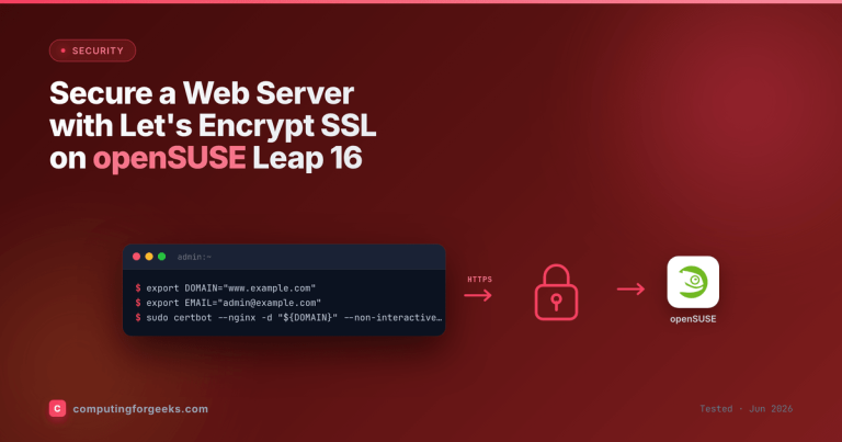 Secure a Web Server with Let’s Encrypt SSL on openSUSE Leap 16