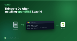 Things to Do After Installing openSUSE Leap 16