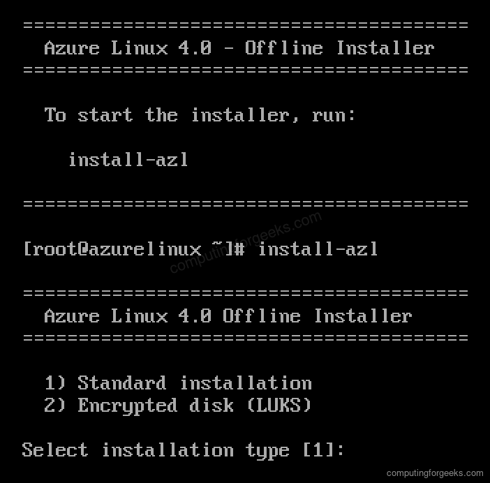 Azure Linux 4.0 installation type menu, standard installation or encrypted disk with LUKS