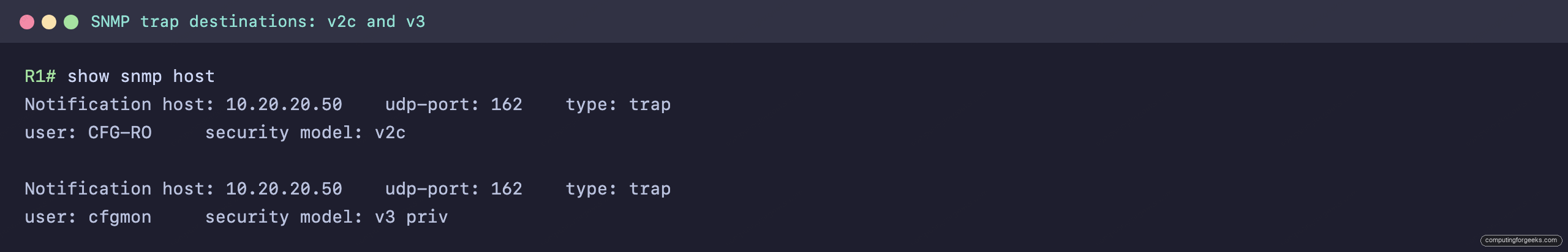 Cisco show snmp host listing two trap destinations at 10.20.20.50, one v2c and one v3 priv
