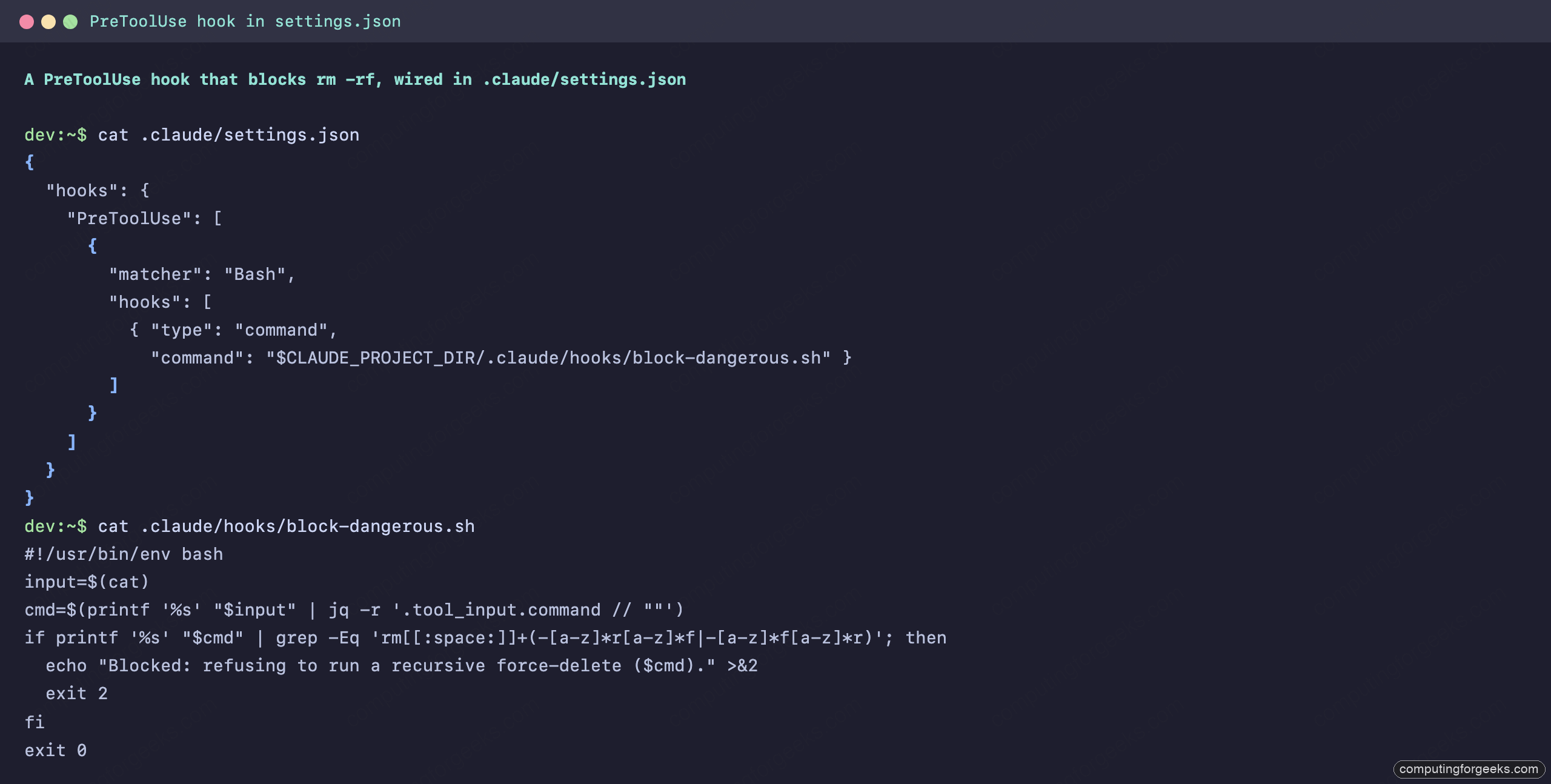 A Claude Code PreToolUse hook wired in settings.json calling a shell script that blocks rm -rf