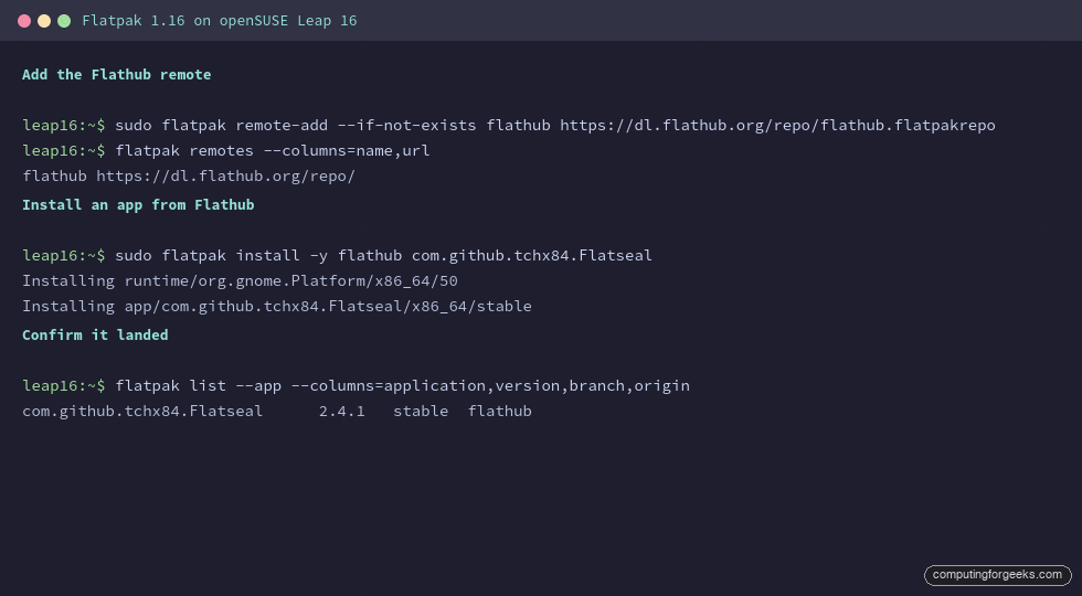Install Flatpak and Flathub Apps on openSUSE Leap 16 1 flatpak remote-add flathub and install app on openSUSE Leap 16 terminal
