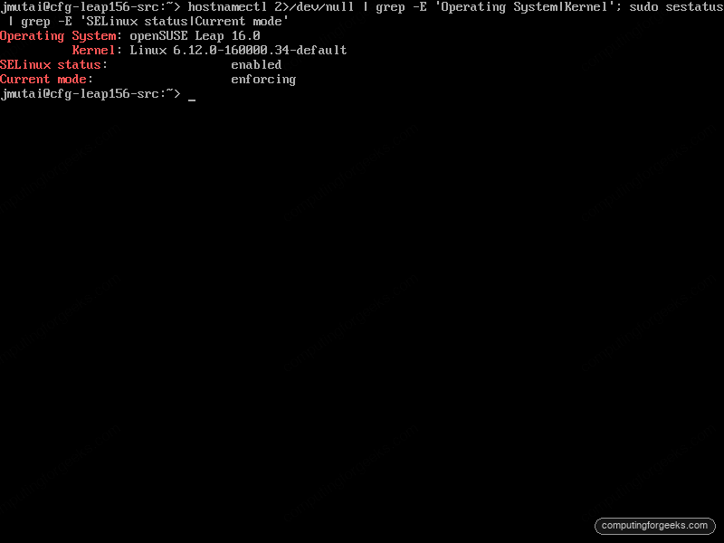 openSUSE Leap 16.0 hostnamectl and sestatus showing SELinux enforcing after the upgrade