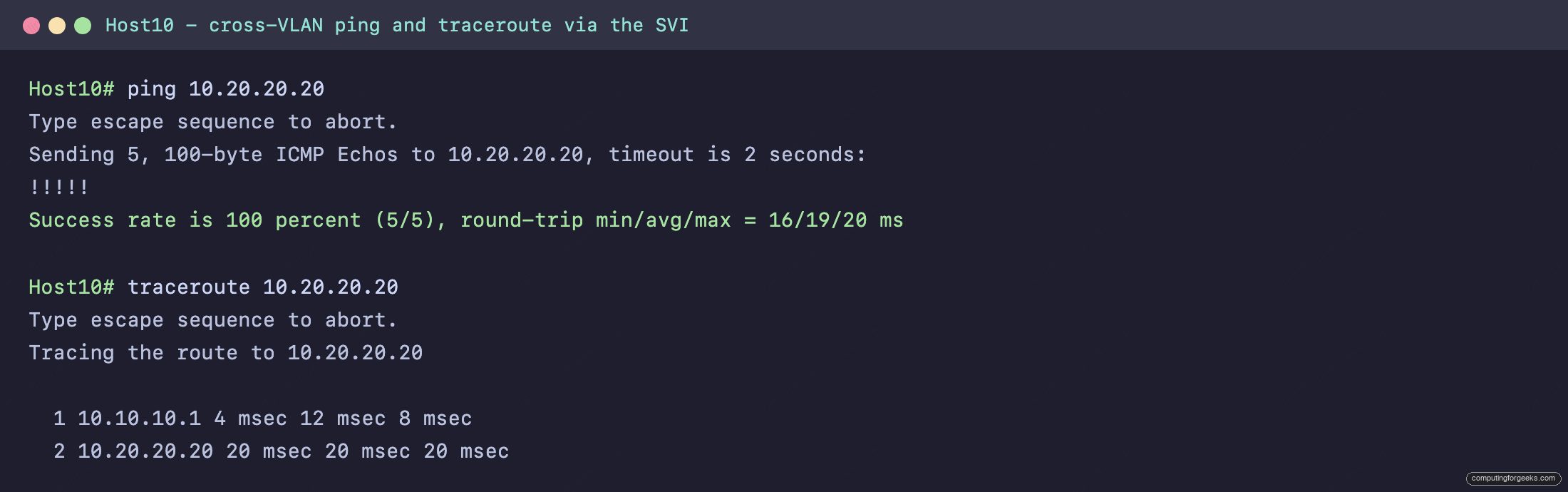 Host10 cross-VLAN ping success and traceroute showing the SVI as the first hop on the Layer 3 switch