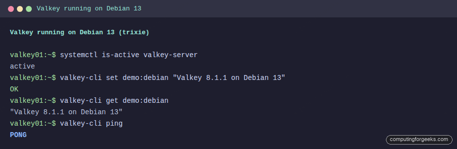 Valkey service active and serving keys on Debian 13 trixie