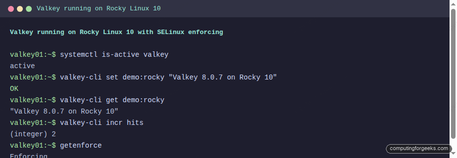 Valkey service active and serving keys on Rocky Linux 10 with SELinux enforcing
