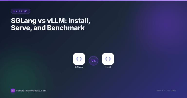 SGLang vs vLLM: Install, Serve, and Benchmark
