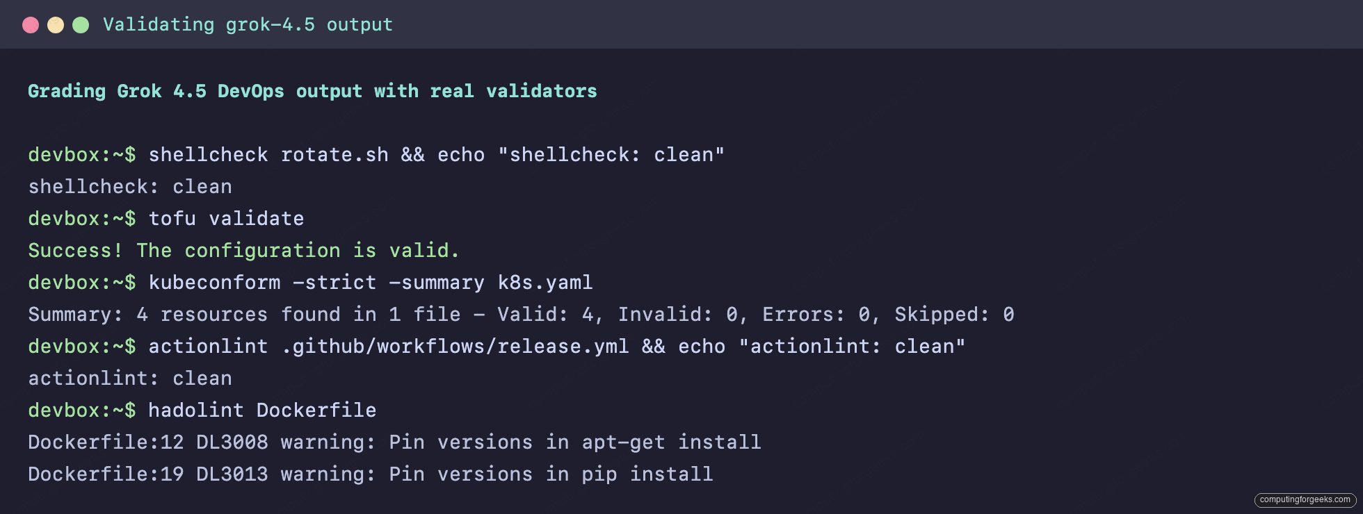 Grok 4.5 for DevOps: Tested on Kubernetes, Terraform and CI 1 Terminal showing Grok 4.5 DevOps output passing shellcheck, tofu validate, kubeconform strict, actionlint, and hadolint