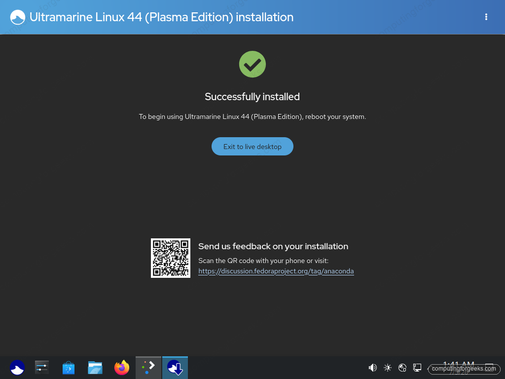 Ultramarine Linux 44 successfully installed screen prompting for a reboot